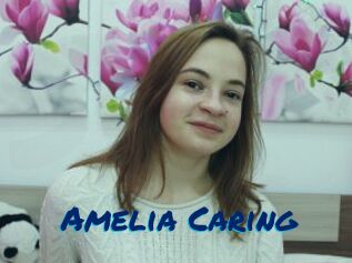 Amelia_Caring