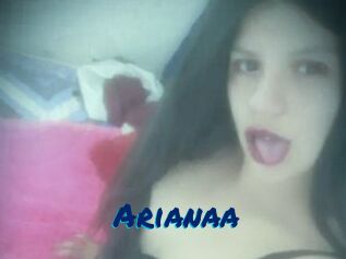 Arianaa