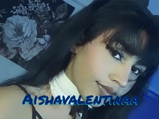 Aishavalentinaa