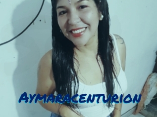 Aymaracenturion