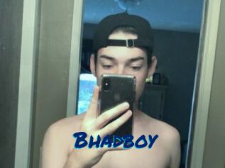 Bhadboy