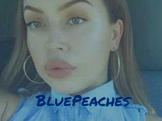 BluePeaches