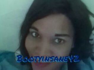 Bootyinsane42