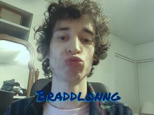 Braddlonng