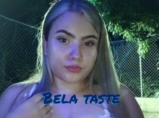 Bela_taste