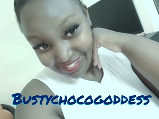 Bustychocogoddess