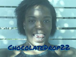 ChocolateDrop22