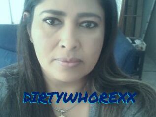 DIRTYWHOREXX