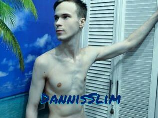 DannisSlim