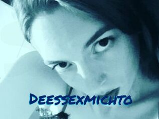 Deessexmichto