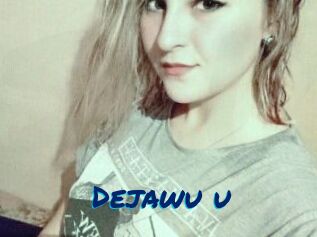 Dejawu_u