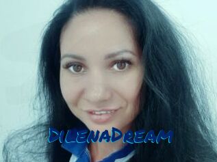 DilenaDream