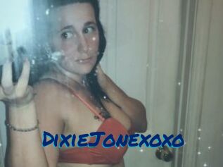 DixieJonexoxo