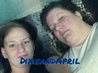 DixieandApril