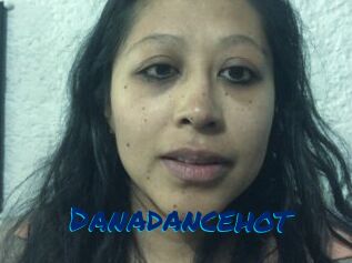 Danadancehot