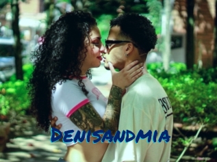 Denisandmia