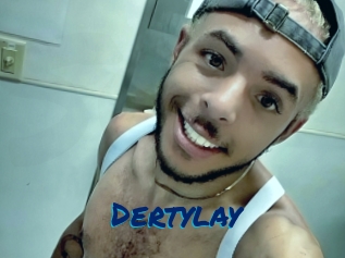 Dertylay