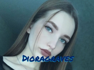 Dioragraves