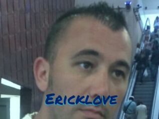 Ericklove