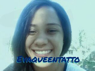 Evaqueentatto