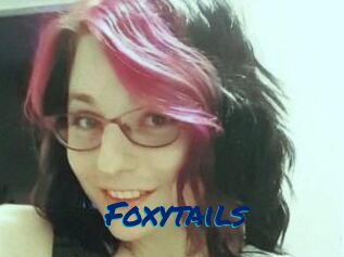 Foxytails