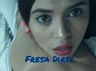 Fresa_Dirty