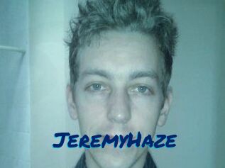 JeremyHaze