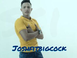 Joshfitbigcock