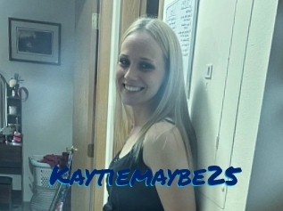 Kaytiemaybe25