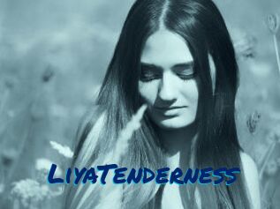 LiyaTenderness