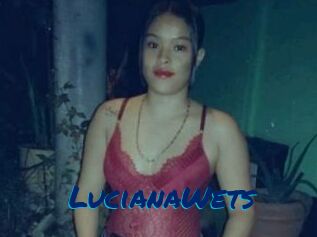 LucianaWets