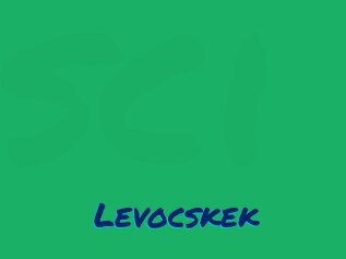 Levocskek