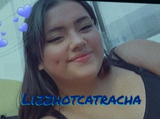 Lizzhotcatracha