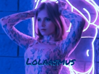 Lolaasmus