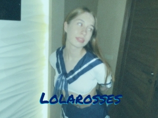 Lolarosses