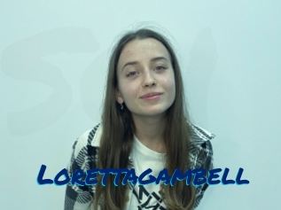 Lorettagambell