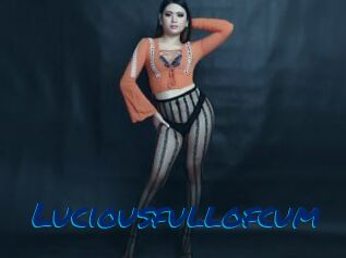 Luciousfullofcum