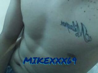 MIKEXXX69