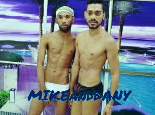 MIKEandDANY