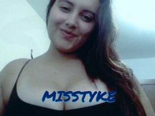 MISSTYKE