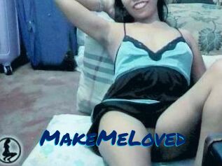 MakeMeLoved