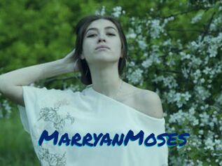 MarryanMoses