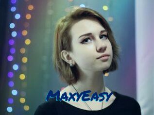 MaxyEasy