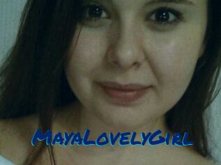 MayaLovelyGirl