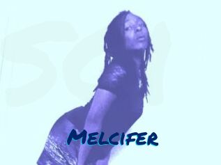 Melcifer