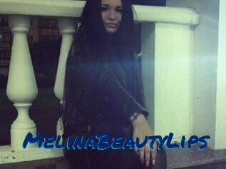 MelinaBeautyLips