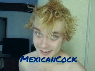 MexicanCock