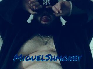 MiguelShmoney