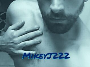 MikeyJ222