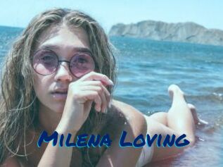 Milena_Loving